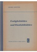 Dreyer, Georg - Festigkeitslehre und Elastizitätslehre