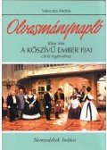 Valaczka András - Olvasmánynapló Jókai Mór A kőszívű ember fiai című regényéhez