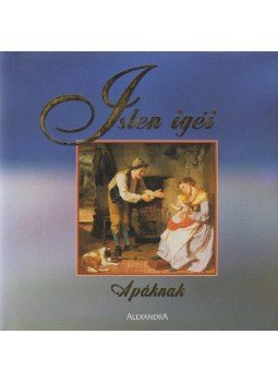 Balázs Éva - Isten igéi Apáknak Balázs Éva - Isten igéi Apáknak, Pécs 2004 antikvár könyv