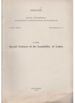 B. Szőke - Special features of the loadibility of lathes, Budapest 1960 antikvár könyv