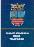 Tuba László (szerk.) - Győr-Moson-Sopron megye települései