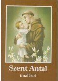 Tűzkő Lajos (szerk.) - Szent Antal imafüzet