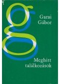 Garai Gábor - Meghitt találkozások