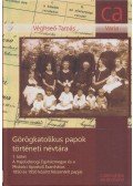 Véghseő Tamás - Görögkatolikus papok történeti névtára 1. (dedikált)