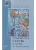 Lengyel Zsuzsanna Mariann - Hermeneutika és kritikai filozófia