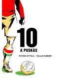 Futaki Attila, Tallai Gábor - 10 - A Puskás