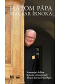 Elmer István - Három pápa magyar írnoka