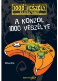 Fabian Lenk - A konzol 1000 veszélye