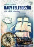 Lerner János, Lerner Balázs - Nagy felfedezők - Föld körüli kalandok