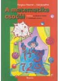 Forgács Tiborné,Gál Józsefné - A matematika csodái 2. osztály