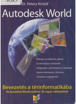 Pétery Kristóf - Autodesk World, Budapest 0 antikvár könyv