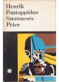 Henrik Pontoppidan - Szerencsés Péter