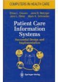 Erica L. Drazen,Jane B. Metzger,Jami L. Ritter,Mark K. Schneider - Patient Care Information Systems