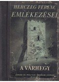 Herczeg Ferenc - A várhegy