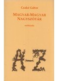 Czakó Gábor - Magyar-magyar nagyszótár (dedikált)