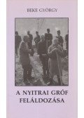 Beke György - A nyitrai gróf feláldozása