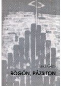 Léka Géza - Rögön, pázsiton
