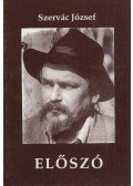 Szervác József - Előszó