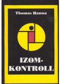 Hanna, Thomas - Izomkontroll
