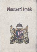 Petőfi Sándor,Vörösmarty Mihály,Kölcsey Ferenc,Papp-Váry Elemérné Sziklay Szeréna - Nemzeti Imák