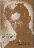Petőfi Sándor,Kerényi Ferenc - Bánk bán