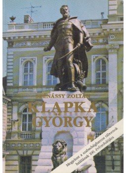 Szénássy Zoltán - Klapka György (dedikált) Szénássy Zoltán - Klapka György (dedikált), Pozsony 1992 antikvár könyv