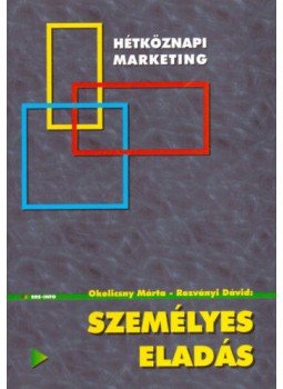 Okolicsny Márta; Rozványi Dávid - Személyes eladás Okolicsny Márta; Rozványi Dávid - Személyes eladás, null 2001 antikvár könyv