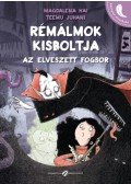 Magdalena Hai - Rémálmok kisboltja - Az elveszett fogsor