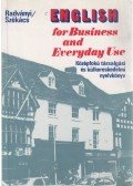 Radványi Tamás,Székács Györgyné dr. - English for Business and Evreyday Use