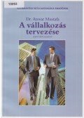 Anwar Mustafa - A vállalkozás tervezése