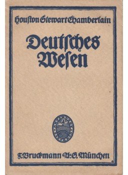 Chamberlain, Houston Stewart - Deutsches Wesen Chamberlain, Houston Stewart - Deutsches Wesen, München 1916 antikvár könyv