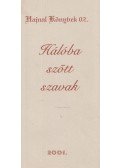 Baranyai Attila - Hálóba szőtt szavak