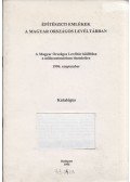 Nyulásziné Straub Éva,P. Szigetváry Éva - Építészeti emlékek a Magyar Országos Levéltárban