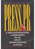 Domokos Lajos - Press & PR (dedikált)