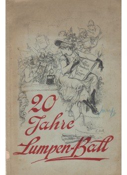 Carl Henop-Hauswirth - Zwanzig Jahre Lumpenball / 20 Jahre Lumpen-Ball, Wien 1892 antikvár könyv