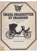 Tarr László - Chars, charrettes et charrois