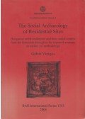 Gábor Virágos - The Social Archaeology of Residential Sites