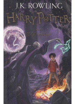 J. K. Rowling - Harry Potter és a Halál ereklyéi J. K. Rowling - Harry Potter és a Halál ereklyéi, Budapest 2016 antikvár könyv