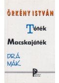Örkény István - Tóték / Macskajáték