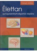 Fonyó Attila - Élettan gyógyszerészhallgatók részére