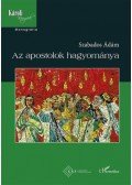 SzabadosÁdám - Az apostolok hagyománya