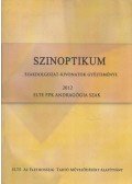 Kedves Tímea,Varga Zsuzsanna Györgyi - Szinoptikum - Szakdolgozat-kivonatok gyűjteménye 2012