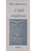 Baranyai Attila - A lélek temploma