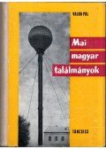 Vajda Pál - Mai magyar találmányok