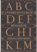 Haiman-Kner György - A nyomtatott betű művészete