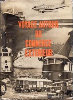 Olt István - Voyage autour du commerce extérieur, Budapest 1960 antikvár könyv