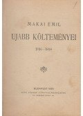 Makai Emil - Makai Emil újabb költeményei