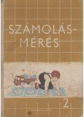 Csáki Imre,Géczy Etelka - Számolás-mérés 2.