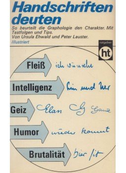 Ursula Ehwald, Peter Lauster - Handschriften deuten Ursula Ehwald, Peter Lauster - Handschriften deuten, München 1976 antikvár könyv