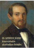 Gazda István - Id. Szinnyei József könyvtártudós akadémikus életműve